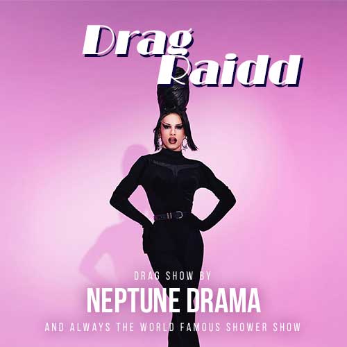 Drag Raidd Neptune Drama