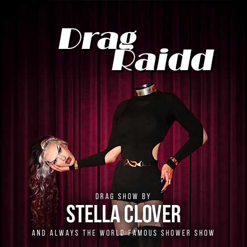 Drag Raidd Stella Clover