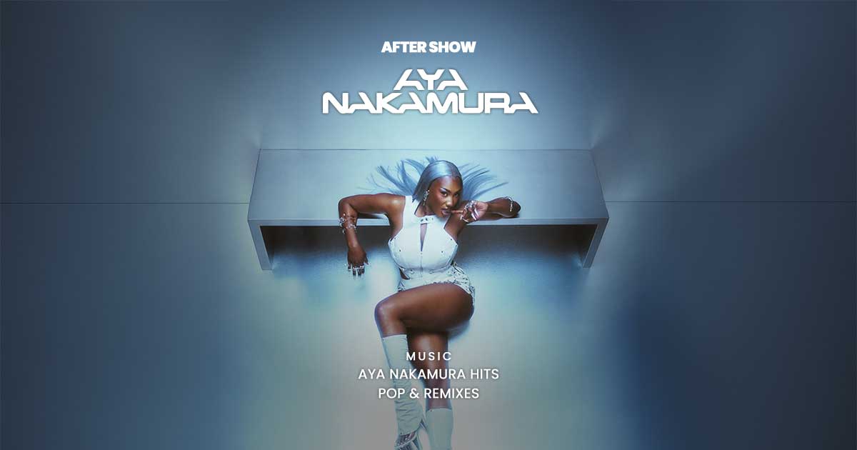 After-Show Aya Nakamura