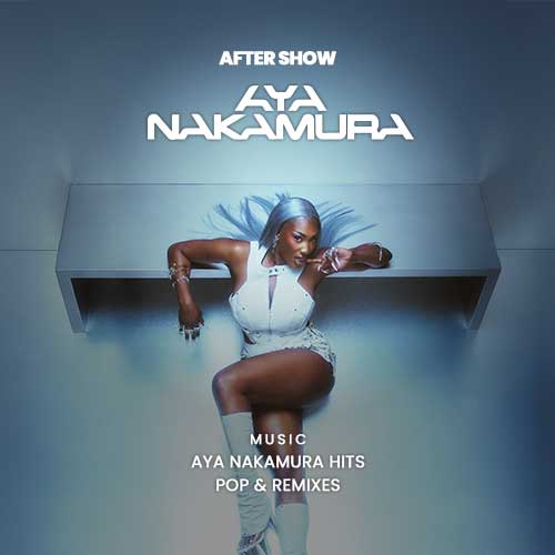 After-Show Aya Nakamura